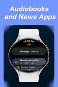 smartwatch audiobooks and news apps