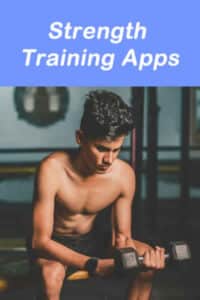 Smartwatch strength training apps, best strength training apps